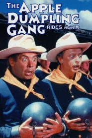 The Apple Dumpling Gang Rides Again (1979) Türkçe Dublaj izle