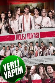 Kolej Rüyası: Lise Günlükleri (2021) Yerli Film izle