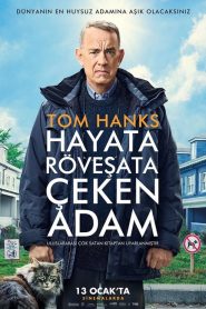 Hayata Röveşata Çeken Adam (2022) Türkçe Dublaj izle