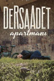 Dersaadet Apartmanı (2020) Yerli Film izle