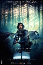 65 (2023) Türkçe Dublaj izle