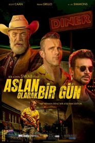 Aslan Olarak Bir Gün (2023) Türkçe Dublaj izle