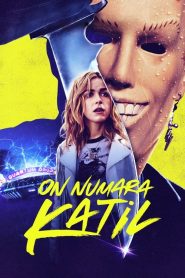 On Numara Katil (2023) Türkçe Dublaj izle