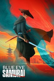 BLUE EYE SAMURAI (Türkçe Dublaj)