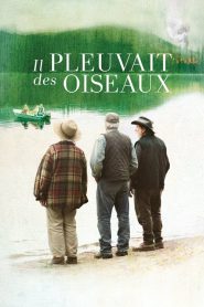 Il pleuvait des oiseaux (2019) Türkçe Dublaj izle