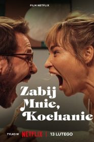 Öldür Beni Sevgilim (2024) Türkçe Dublaj izle