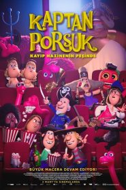 Kaptan Porsuk Kayıp Hazinenin Peşinde (2020) Türkçe Dublaj izle