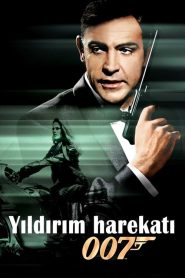 James Bond 4: Yıldırım Harekatı (1965) Türkçe Dublaj izle