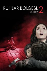 Ruhlar Bölgesi: Bölüm 2 (2013) Türkçe Dublaj izle