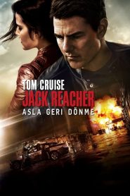 Jack Reacher 2: Asla Geri Dönme (2016) Türkçe Dublaj izle