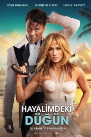 Hayalimdeki Düğün (2022) Türkçe Dublaj izle