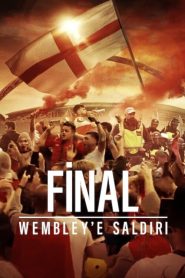 Final: Wembley’e Saldırı (2024) Türkçe Dublaj izle