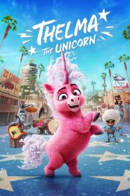 Yıldız Unicorn Thelma (2024) Türkçe Dublaj izle