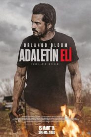 Adaletin Eli (2024) Türkçe Dublaj izle