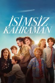 İsimsiz Kahraman (2024) Türkçe Dublaj izle