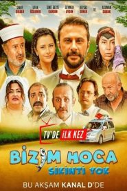 Bizim Hoca: Sıkıntı Yok (2023) Yerli Film izle