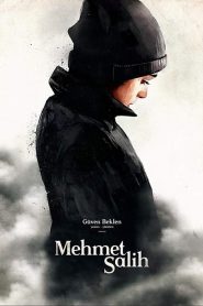 Mehmet Salih (2016) Yerli Film izle