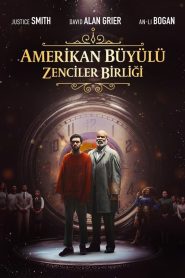 Amerikan Büyülü Zenciler Biriği (2024) Türkçe Dublaj izle