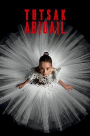 Tutsak Abigail (2024) Türkçe Dublaj izle