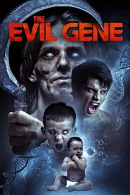 Kötülük Geni (2016) Türkçe Dublaj izle