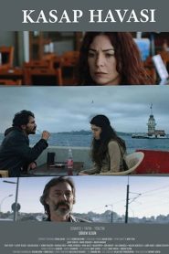 Kasap Havası (2016) Yerli Film izle