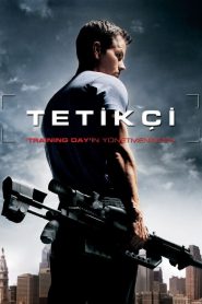 Tetikçi (2007) Türkçe Dublaj izle