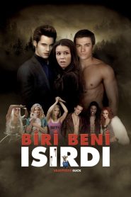 Biri Beni Isırdı (2010) Türkçe Dublaj izle