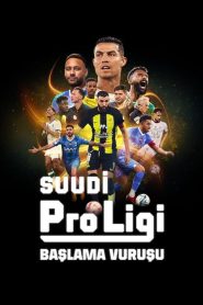 Saudi Pro League: Kickoff (Türkçe Dublaj)