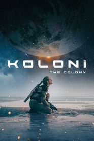 Koloni (2021) Türkçe Dublaj izle