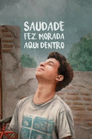 Saudade Fez Morada Aqui Dentro (2024) Türkçe Dublaj izle