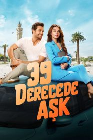 39 Derecede Aşk (2024) Yerli Film izle