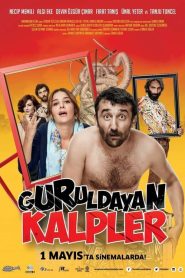 Guruldayan Kalpler (2014) Yerli Film izle