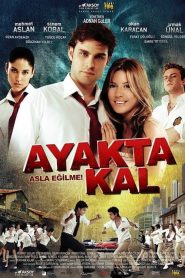 Ayakta Kal (2009) Yerli Film izle