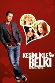 Kesinlikle, Belki (2008) Türkçe Dublaj izle