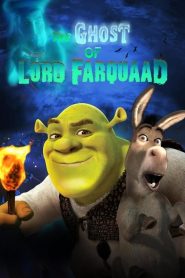 Lord Farquaad’ın Hayaleti (2003) Türkçe Dublaj izle