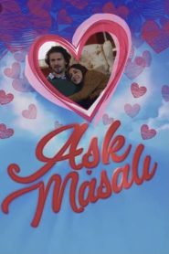 Aşk Masalı (2018) Yerli Film izle