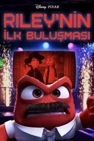 Riley’nin İlk Buluşması (2015) Türkçe Dublaj izle