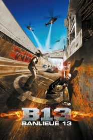 Banliyö 13 (2004) Türkçe Dublaj izle