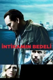 İntikamın Bedeli (2011) Türkçe Dublaj izle