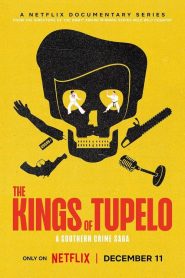 The Kings of Tupelo: A Southern Crime Saga (Türkçe Dublaj)