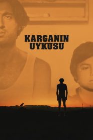 Karganın Uykusu (2024) Yerli Film izle