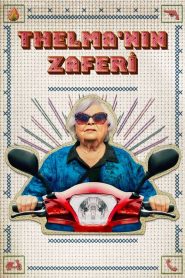 Thelma’nın Zaferi (2024) Türkçe Dublaj izle