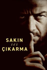 Sakın Ses Çıkarma (2024) Türkçe Dublaj izle